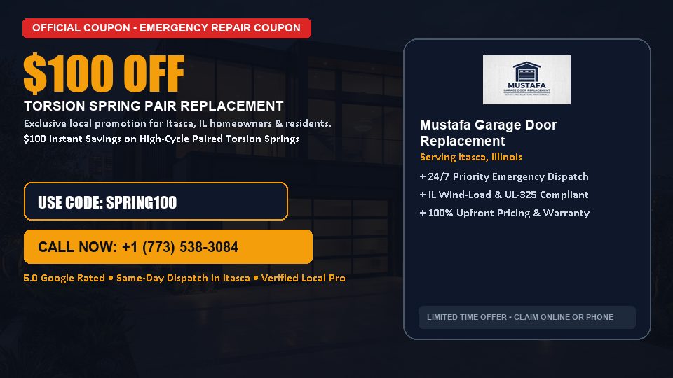 Mustafa Garage Door Replacement $100 OFF Dual Torsion Spring Replacement in Itasca, IL